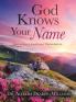God Knows Your Name