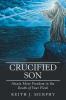 Crucified Son