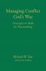 Managing Conflict God's Way