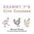 Grammy P's City Chickens