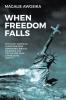 When Freedom Falls