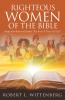 Righteous Women of The Bible