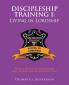 Discipleship Training I