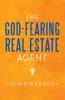 The God-Fearing Real Estate Agent