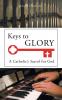 Keys to Glory