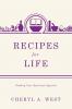 Recipes for Life