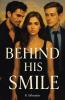 Behind His Smile