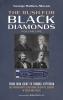 The Rush for Black Diamonds Volume One