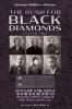 The Rush for Black Diamonds Volume Two