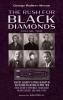 The Rush for Black Diamonds Volume Two