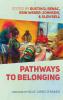 Pathways to Belonging