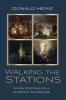 Walking the Stations