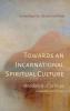 Towards an Incarnational Spiritual Culture