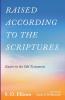 Raised according to the Scriptures