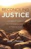 Reconciling Justice