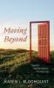 Moving Beyond