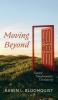 Moving Beyond