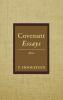 Covenant Essays