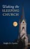 Waking the Sleeping Church