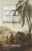 Anglican Slavery in New Jersey