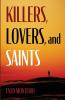 Killers Lovers and Saints