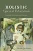 Holistic Special Education