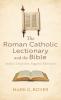The Roman Catholic Lectionary and the Bible