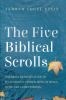 The Five Biblical Scrolls
