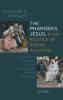 The Pharisees Jesus and the Politics of Roman Palestine Volume 1