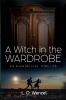 A Witch in the Wardrobe