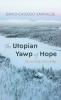 The Utopian Yawp of Hope