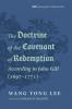 The Doctrine of the Covenant of Redemption According to John Gill (1697-1771)