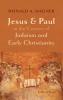 Jesus and Paul in the Context of Judaism and Early Christianity