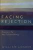 Facing Rejection