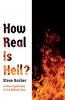 How Real Is Hell?