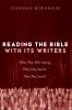 Reading the Bible with Its Writers