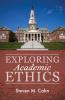 Exploring Academic Ethics