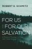 For Us and for Our Salvation