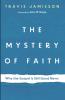 The Mystery of Faith