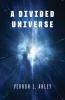 A Divided Universe