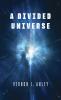 A Divided Universe
