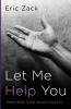 Let Me Help You