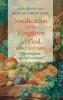 Justification and the Kingdom of God Volume One
