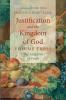 Justification and the Kingdom of God Volume Three