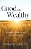 Good and Wealthy