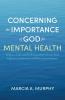 Concerning the Importance of God for Mental Health