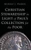 Christian Stewardship in Light of Paul's Collection for the Poor