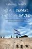 So All Israel Shall Be Saved