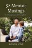 52 Mentor Musings