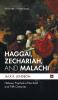 Haggai Zechariah and Malachi
